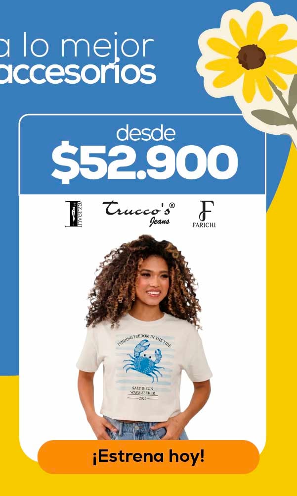 accesorios desde $52.900 Trucco's Jeans ¡Estrena hoy!